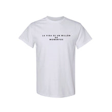 Load image into Gallery viewer, T-shirt "Un Millón de Momentos..."
