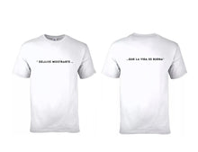 Load image into Gallery viewer, T-shirt "Déjame Mostrarte..."

